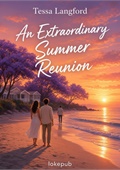 An Extraordinary Summer Reunion