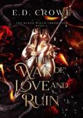 The War of Love and Ruin (The Blood Witch Chronicles #3)