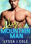 Lily and the Mountain Man (Spring in the Mountains #15)