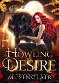 Howling Desire (Hunter’s Moon Ritual #2)