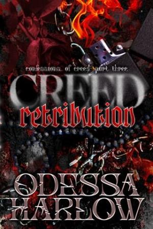 Creed: Retribution, Part Three (Confessions of Creed #3)