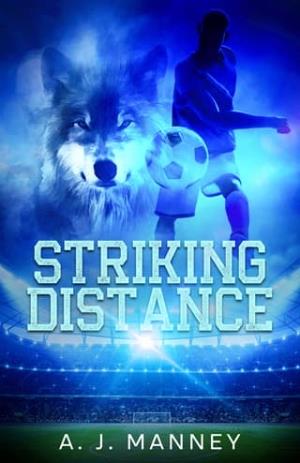 Striking Distance (Wolves of FMU #2)