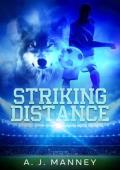 Striking Distance (Wolves of FMU #2)