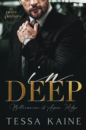 In Deep (The Pierce Playboys #1)