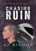 Chasing Ruin (Wardens of Sin MC #1)