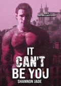 It Can’t Be You (The Four Points Mafia #4)