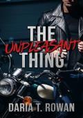 The Unpleasant Thing