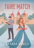 Faire Match (Heartland Renaissance Faire #1)