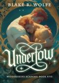Undertow (Widdershins Supernatural Academy #5)