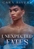 Unexpected Fates (Soulmates Suck #2)