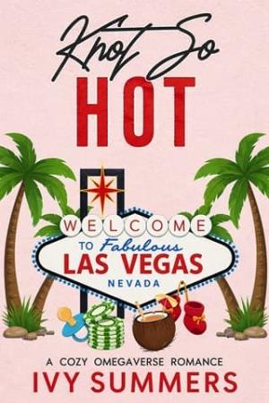Knot So Hot (Knots & Flavors #2)