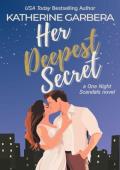 Her Deepest Secret (One Night Scandals #3)