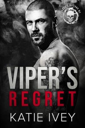 Viper’s Regret (Drago’s Inferno MC #1)