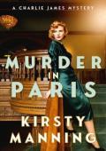 Murder in Paris (Charlie James Mysteries #2)