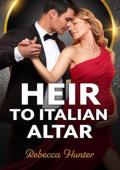 Heir to Italian Altar (The Carandini Legacy #2)
