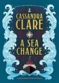 A Sea Change (The Shadowhunter Chronicles #21.5)