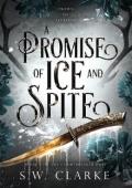 A Promise of Ice and Spite (Crown of Feyreign #2)