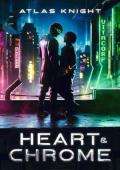 Heart & Chrome (Nova City Stories #1)