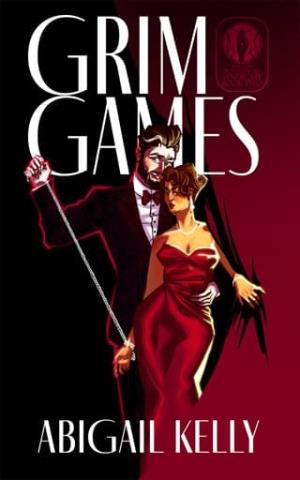 Grim Games (The New Protectorate Syndicate #2)