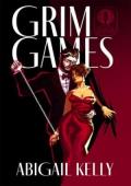 Grim Games (The New Protectorate Syndicate #2)