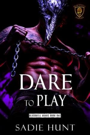 Dare to Play (Blackwell Hawks #1)