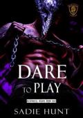 Dare to Play (Blackwell Hawks #1)