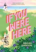 If You Were Here