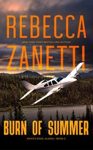 Burn of Summer (Knife’s Edge, Alaska #3)
