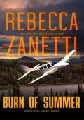 Burn of Summer (Knife’s Edge, Alaska #3)