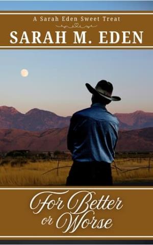 For Better or Worse (Sweet Treat Novellas #16)