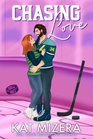 Chasing Love (Pucks & Penalties #2)