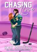 Chasing Love (Pucks & Penalties #2)