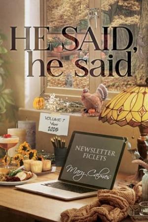He Said, he said, Volume 7