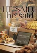 He Said, he said, Volume 7