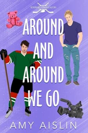 Around and Around We Go (Vermont Trailblazers #2)