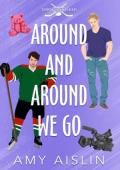 Around and Around We Go (Vermont Trailblazers #2)