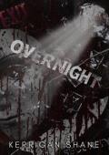 Overnight (The Red Night Archive #1)