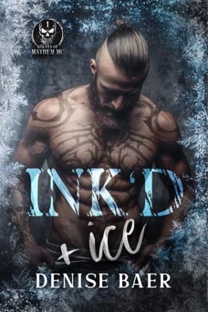 Ink’d & Ice (Wolves of Mayhem #1)