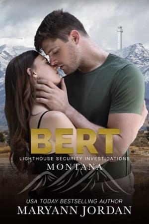 Bert (Lighthouse Security Investigations Montana #7)
