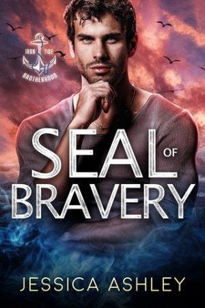 SEAL of Bravery (Iron Tide Brotherhood #2)