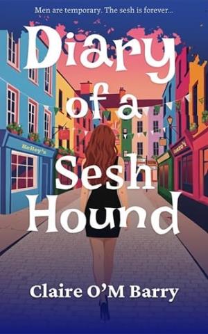 Diary of a Sesh Hound