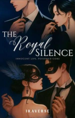 The Royal Silence