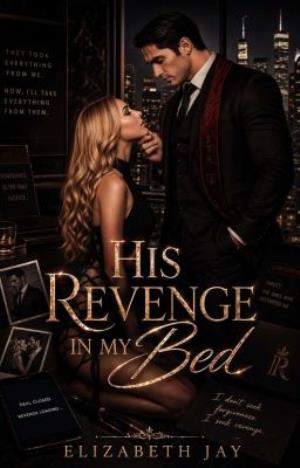 His Revenge In My Bed