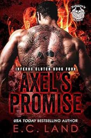 Axel's Promise (Inferno's Clutch MC #4)