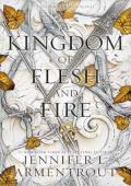 A Kingdom of Flesh and Fire (Blood and Ash #2)  