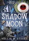 Shadow Moon (Shelving Magic #4)