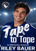 Tape to Tape (Atlanta Firebirds #3)