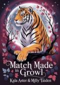 Match Made In Growl (Shifter Mates of Hollow Oak #7)