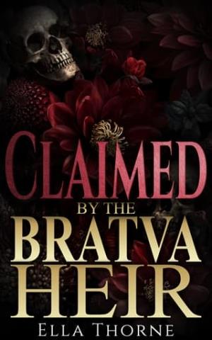 Claimed By the BRATVA Heir (The Bratva Crown Trilogy #2)