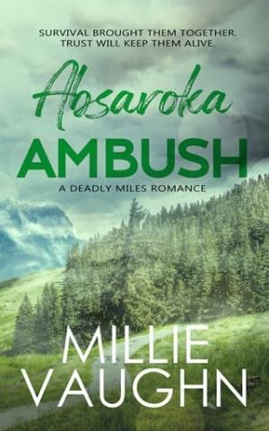 Absaroka Ambush (Deadly Miles #1)